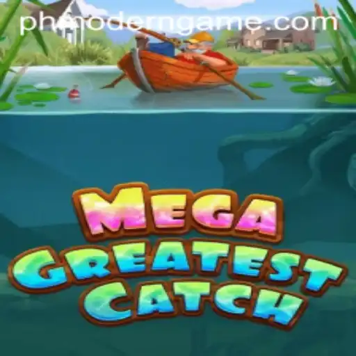 MegaGreatestCatch: A Thrilling Dive into Modern Gaming